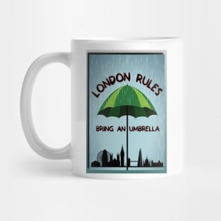 London Rules Bring An Umbrella Mug